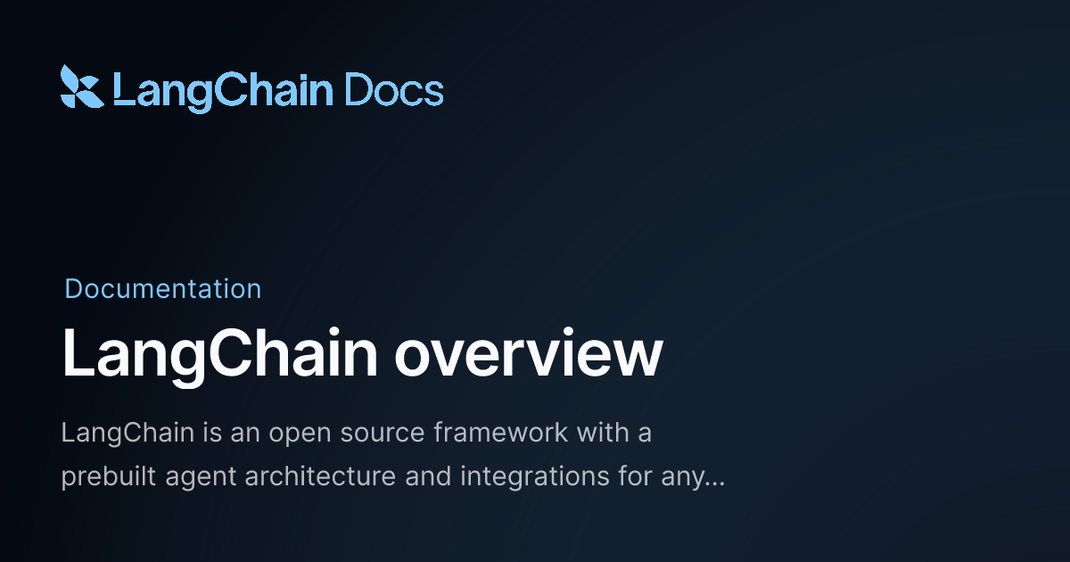 Официальная карточка документации LangChain overview