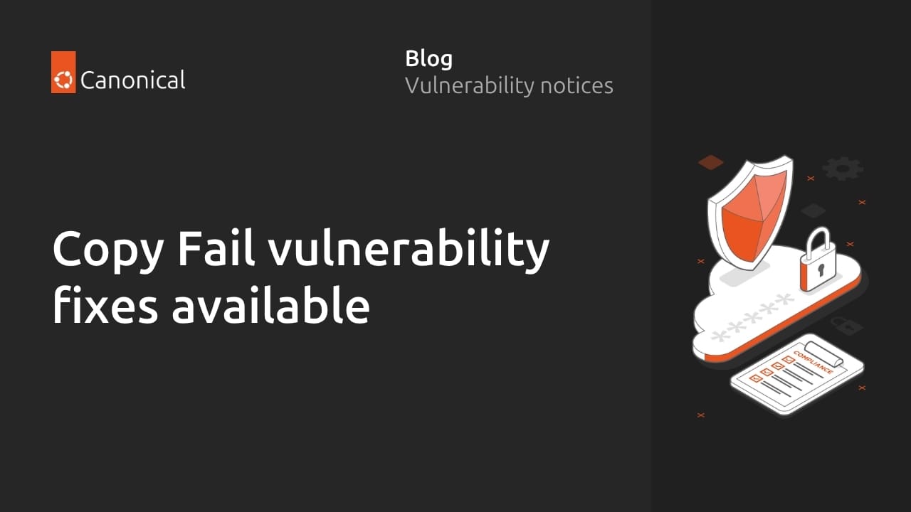 Официальное изображение Canonical к публикации о доступных исправлениях для Copy Fail
