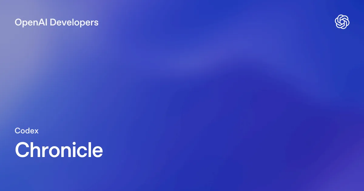 OpenAI Codex Chronicle и память из экранных записей