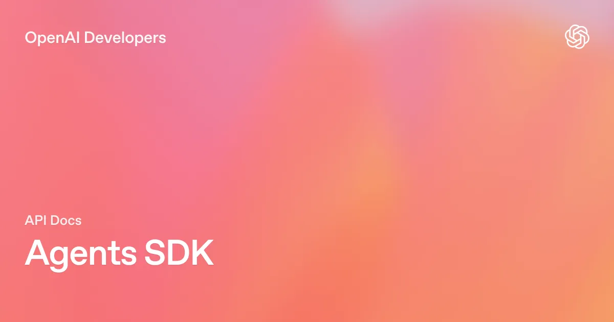 ИИ для разработчиков: официальная обложка OpenAI Developers Agents SDK