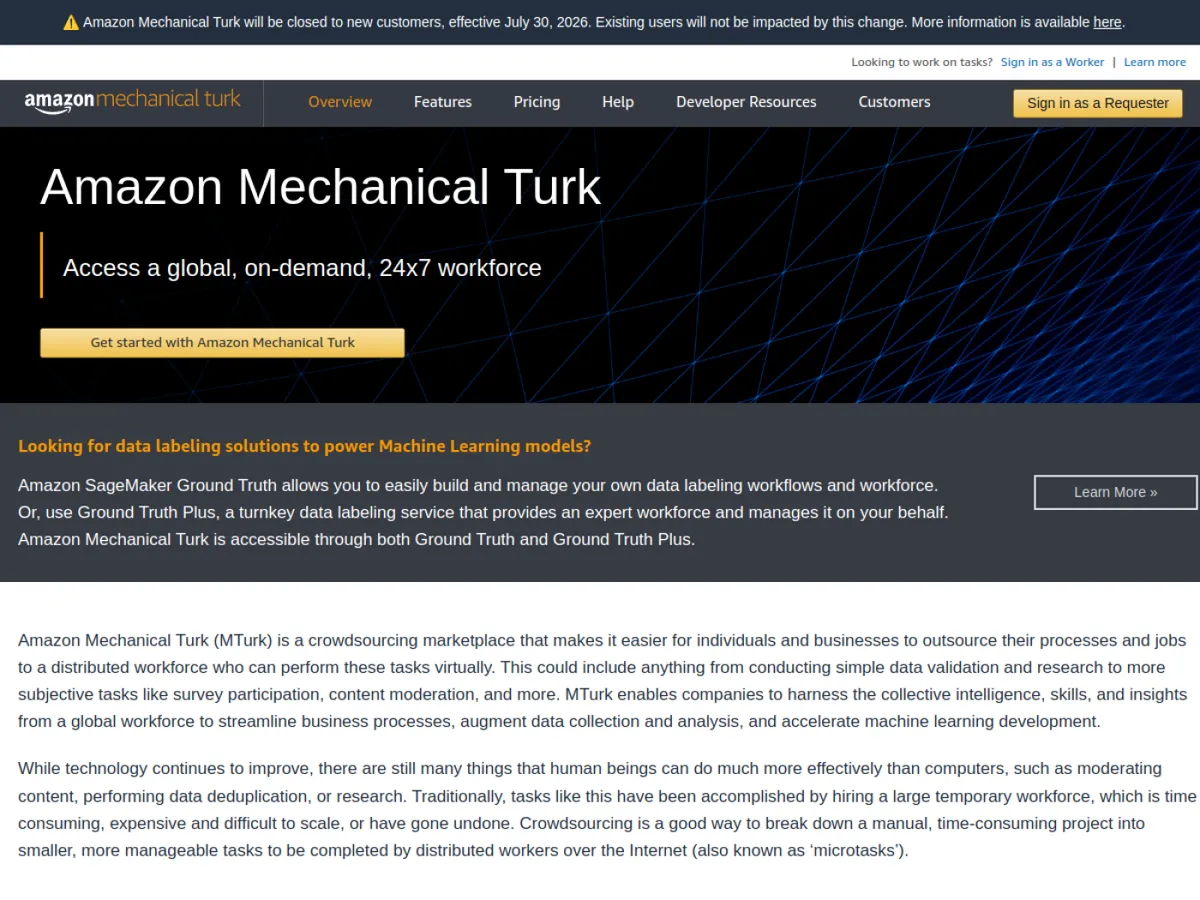 Официальный скриншот Amazon Mechanical Turk с уведомлением о закрытии доступа для новых клиентов с 30 июля 2026 года