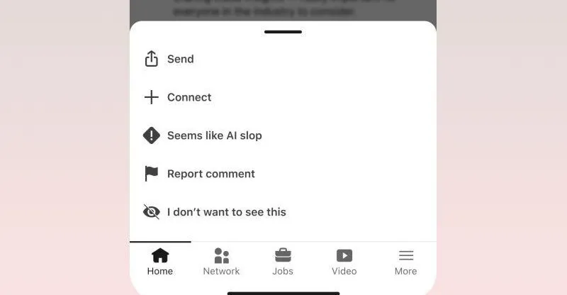 AI-slop в соцсетях: пункт жалобы Seems like AI slop в меню LinkedIn