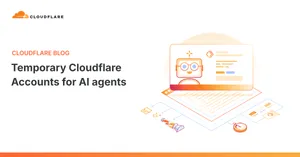 Cloudflare temporary accounts: AI-агент разворачивает Worker через wrangler deploy --temporary и передаёт claim URL человеку
